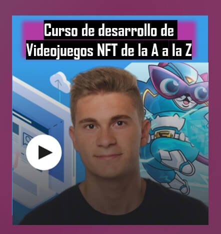 curso-de-desarrollo-de-videojuegos-nft