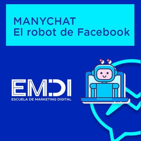 curso-manychat-el-robot-de-facebook-emdi-digital