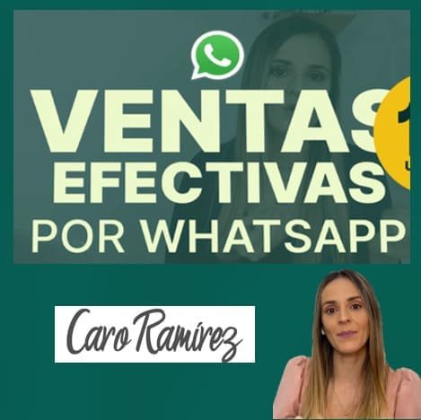 curso-ventas-efectivas-por-whatsapp-caro-ramirez