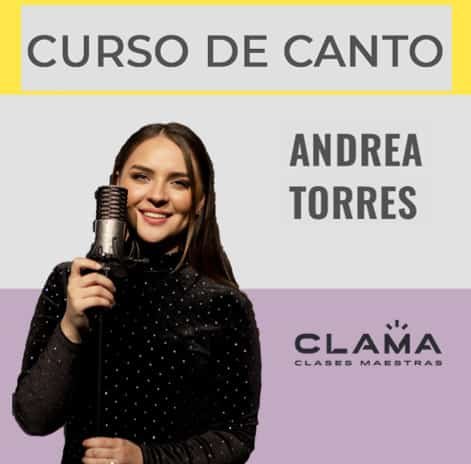 canto-con-andrea-torres-clama