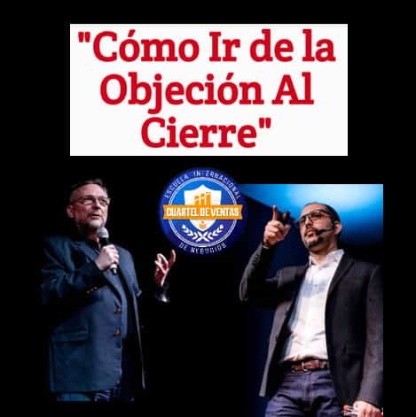 como-ir-de-la-objecion-al-cierre-cuartel-de-ventas