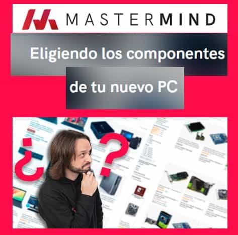 eligiendo-los-componentes-de-tu-nuevo-pc-arturo-alonso