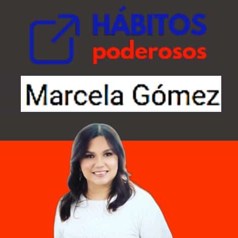 habitos-poderosos-marcela-gomez