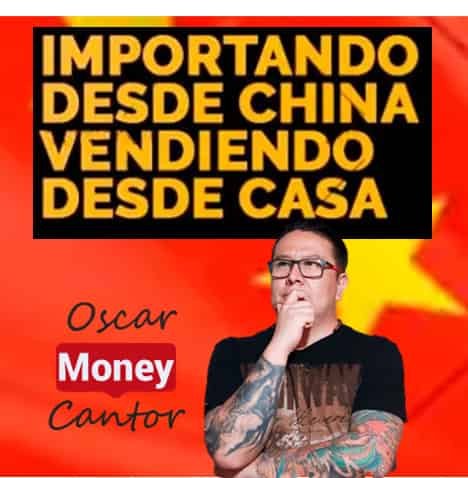 importando-desde-china-vendiendo-desde-casa-oscar-cantor