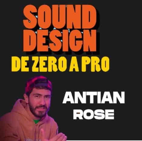 sound-design-de-zero-a-pro-antian-rose