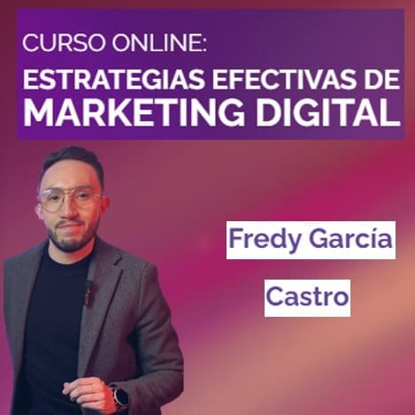 estrategias-efectivas-de-marketing-digital-fredy-garcia