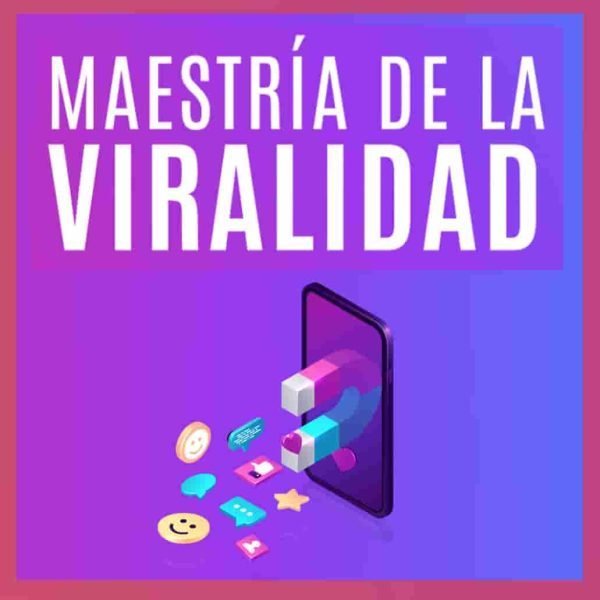curso-maestria-de-la-viralidad