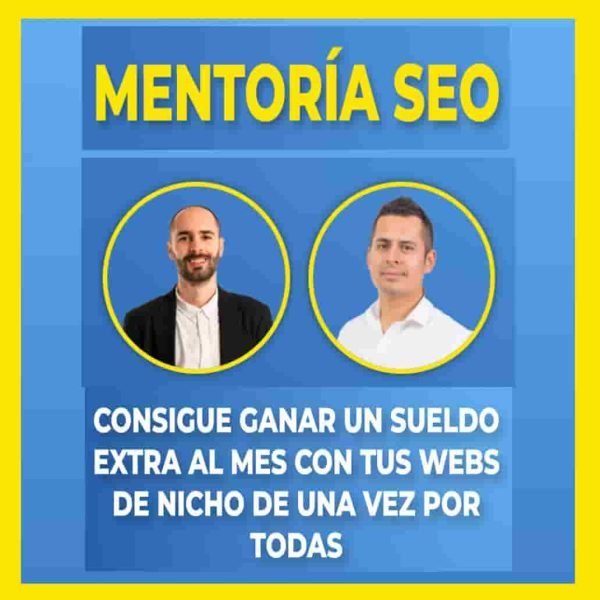 curso-mentoria-seo-dani-llamazares-y-dean-romero