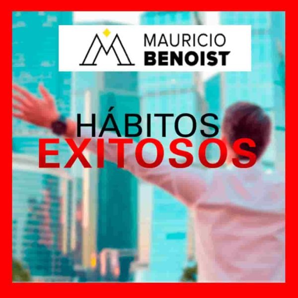entrenamiento-habitos-exitosos-mauricio-benoist
