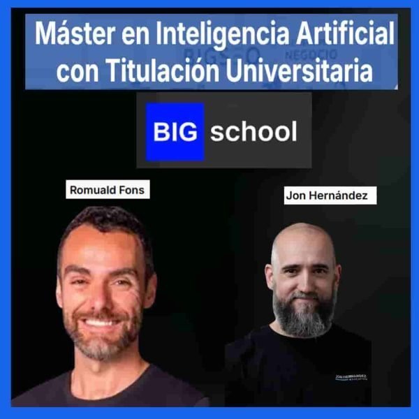 master-en-inteligencia-artificial-con-titulacion-universitaria-big-school
