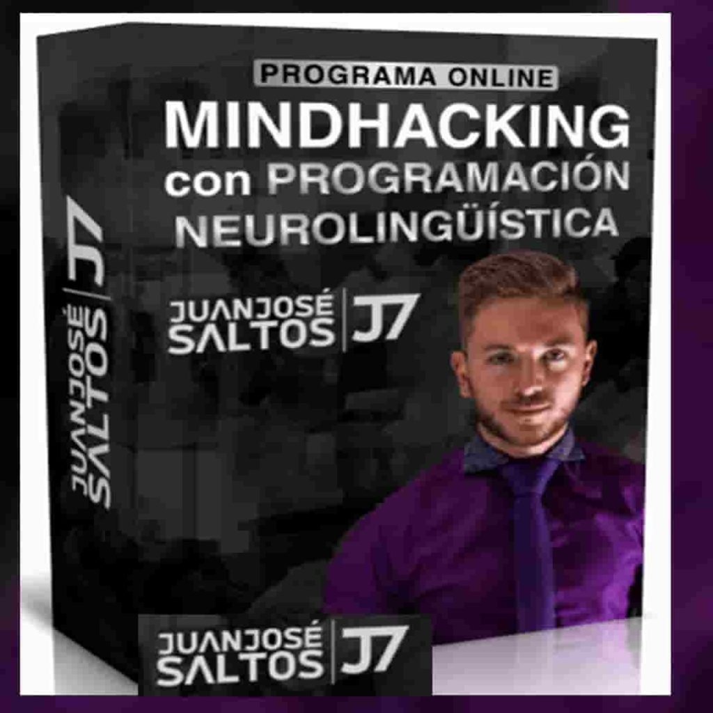 Curso Mindhacking con Programacion Neurolinguīstica – Jose Saltos 【$1】
