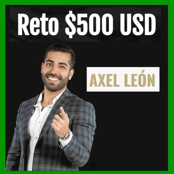 reto-500-usd-en-7-dias-axel-leon