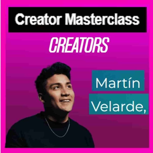 curso-creator-masterclass-martin-velarde
