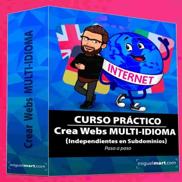 curso-practico-crea-webs-multi-idioma-independientes-miguel-mart