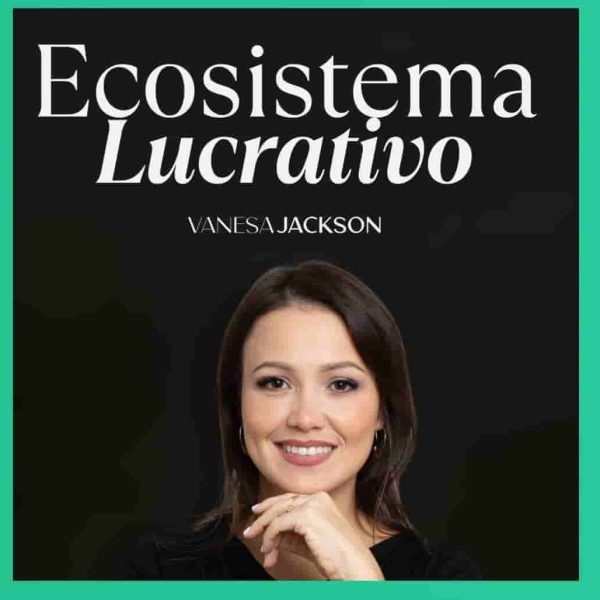 ecosistema-lucrativo-vanesa-jackson