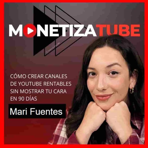 monetizatube-mari-fuentes