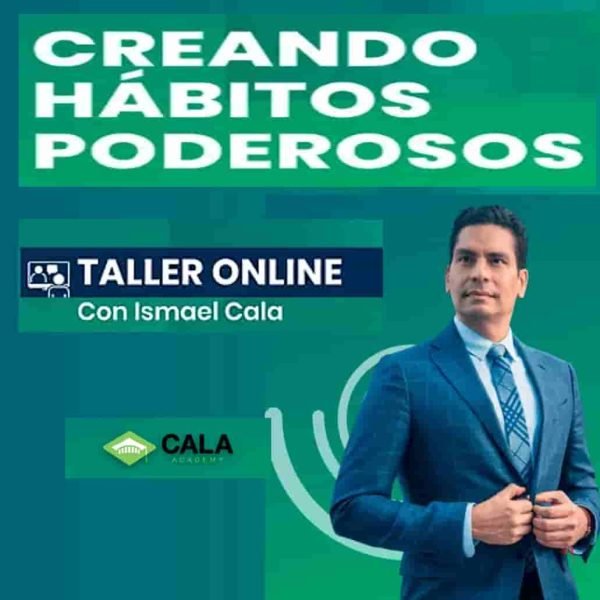 taller-creando-habitos-poderosos-cala-academy
